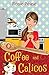 Coffee and Calicos (The Matchmaking Baker, #1)