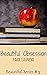 Beautiful Obsession (Beautiful Series #3)