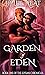 Garden of Eden by Hellie Heat