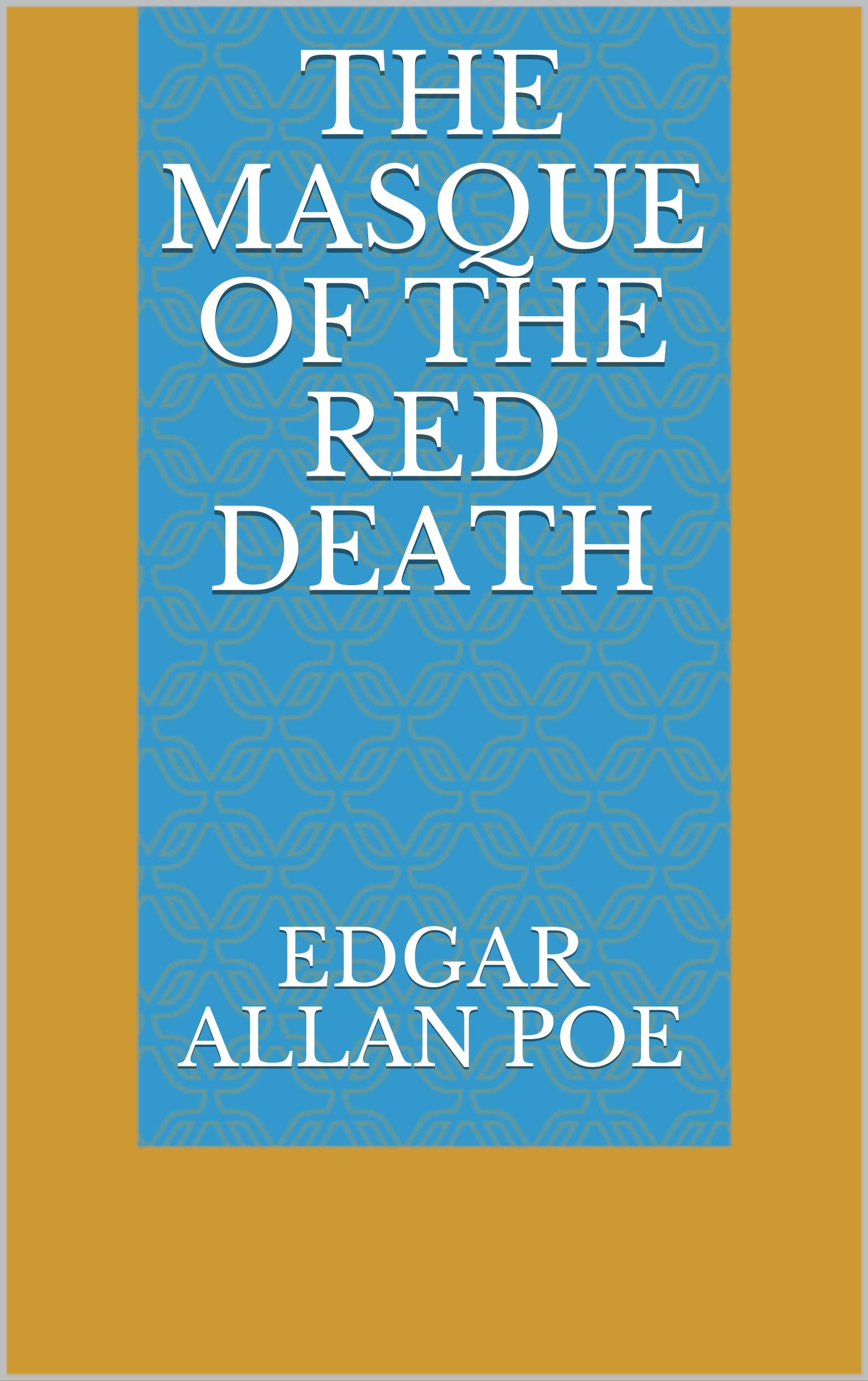 The Masque of the Red Death