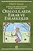 Osmanlılarda Esrar ve Esrarkeşler: Hayaller Sancağının Kuru Sarhoşları