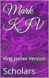 Mark KJV: King Ja...