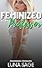 Feminized by my professor: ...