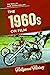 The 1960s on Film by Jim Willis