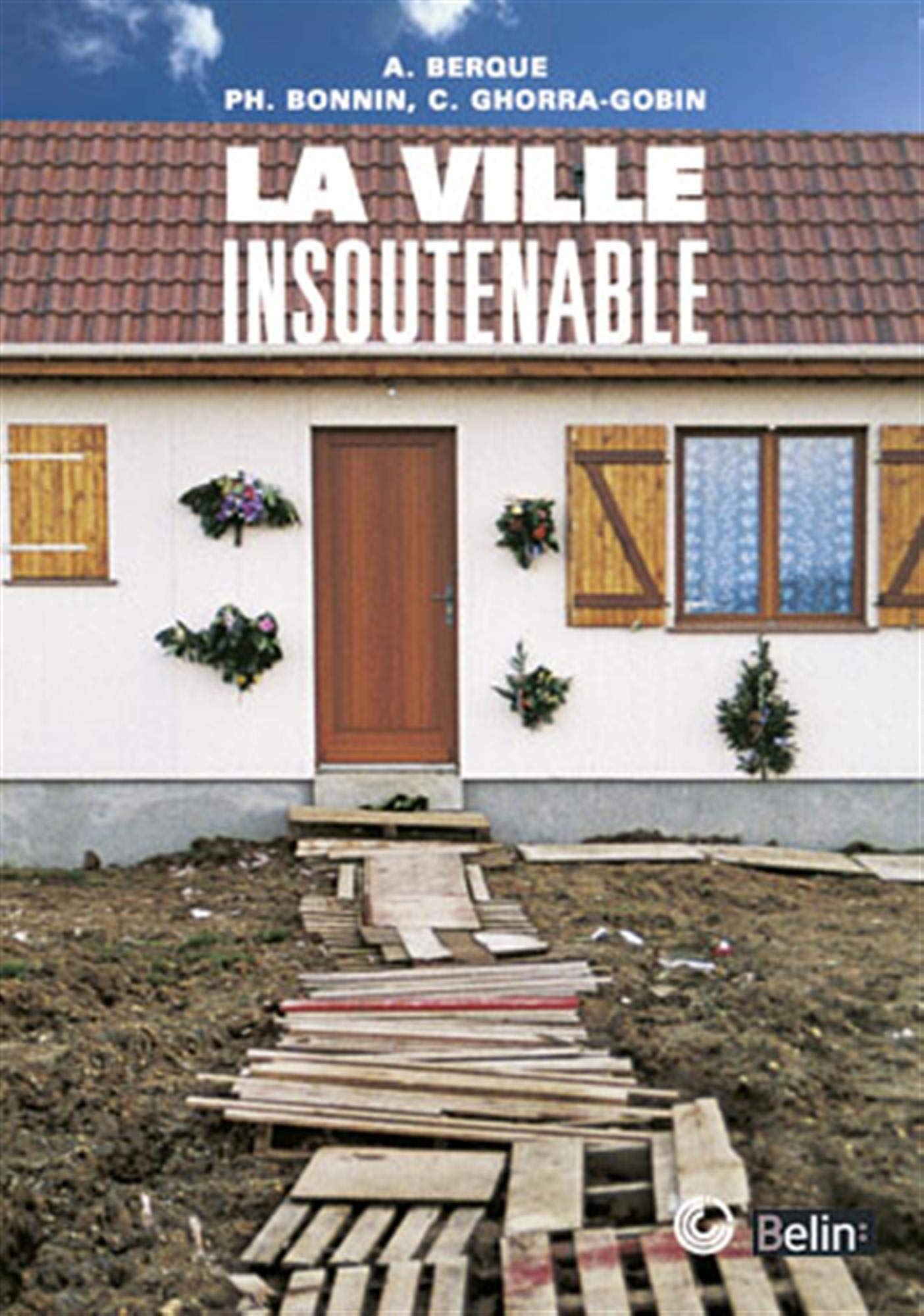 La ville insoutenable