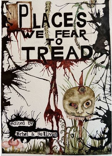 Places We Fear to Tread