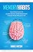 Memory Habits: The Genius W...