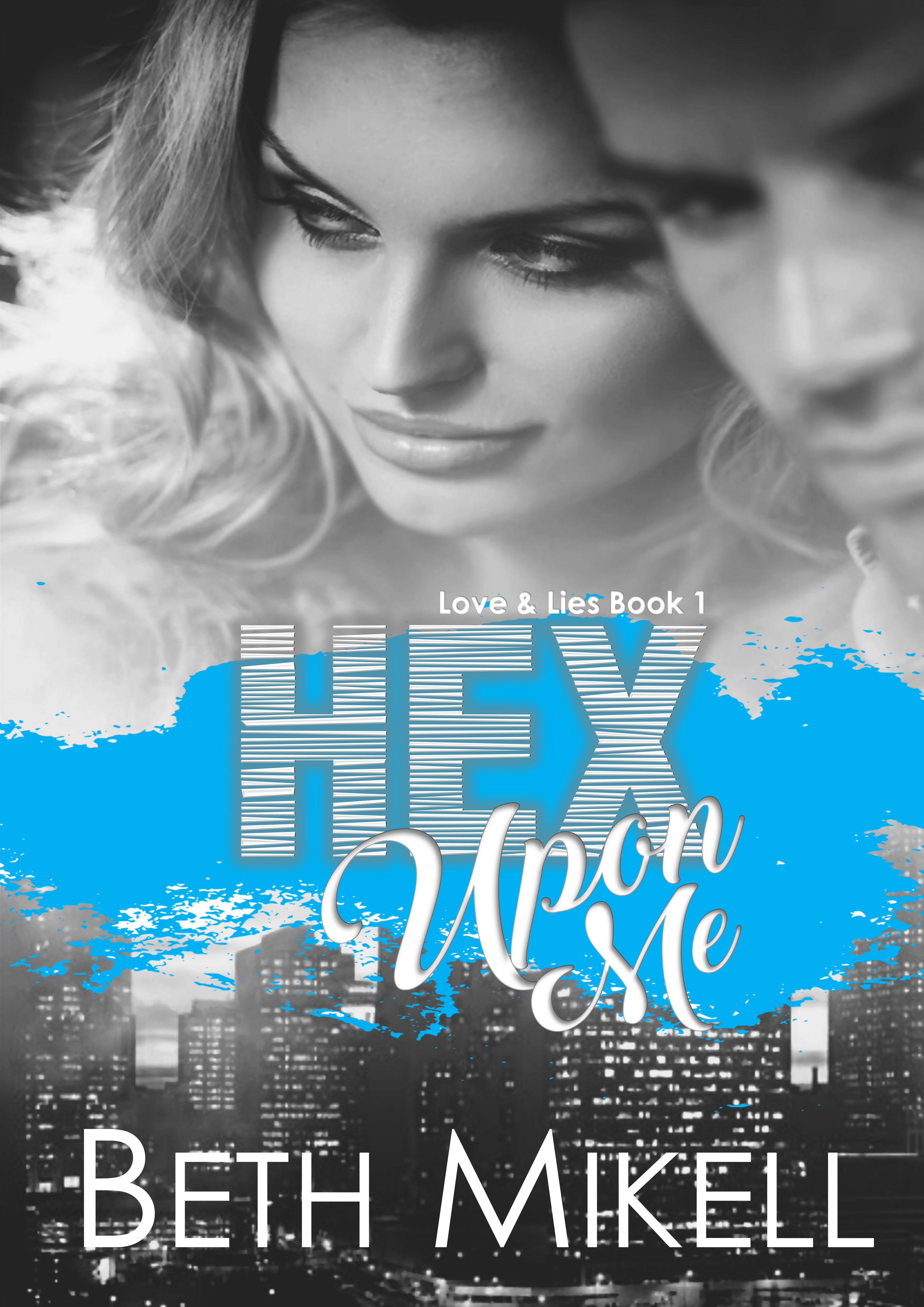 Hex Upon Me