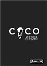 Coco und wie sie die Welt sah