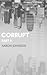 Corrupt by Aaron   Johnson