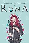 Todos los caminos llevan a Roma by Silvia GarAz