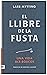 El llibre de la fusta by Lars Mytting
