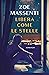 Libera come le stelle (Italian Edition)