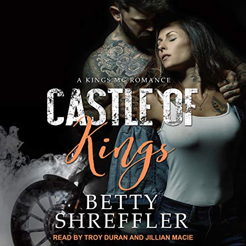 Castle of Kings (Kings MC #1)