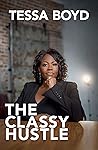 The Classy Hustle...