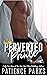 Perverted Prince: Royals #4 (Perverted Series)