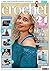 Inside Crochet, Issue 128, September 2020 by Editors of Inside Crochet