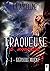 Traqueuse d'abandon, Tome 1  by C.S. ANGELLINE