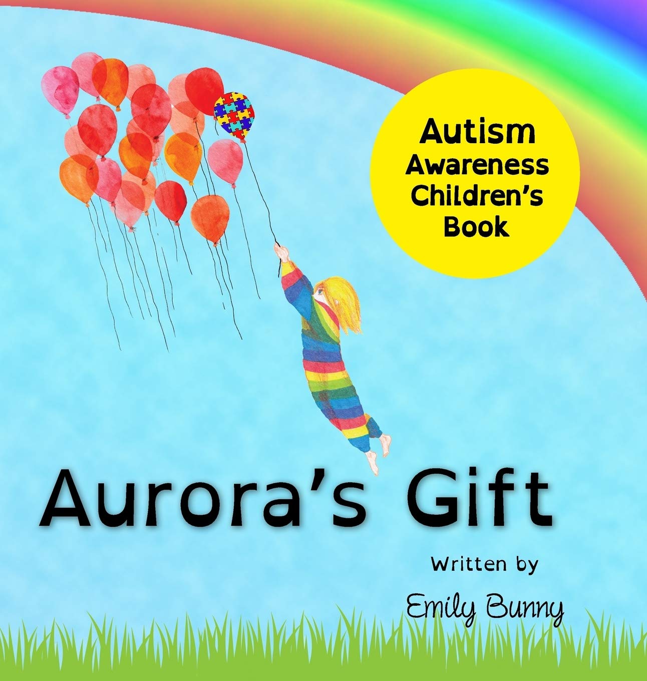 Aurora's Gift: Autism Awareness Children's Book (Hardcover)