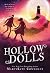 Hollow Dolls (Hollow Dolls #1)