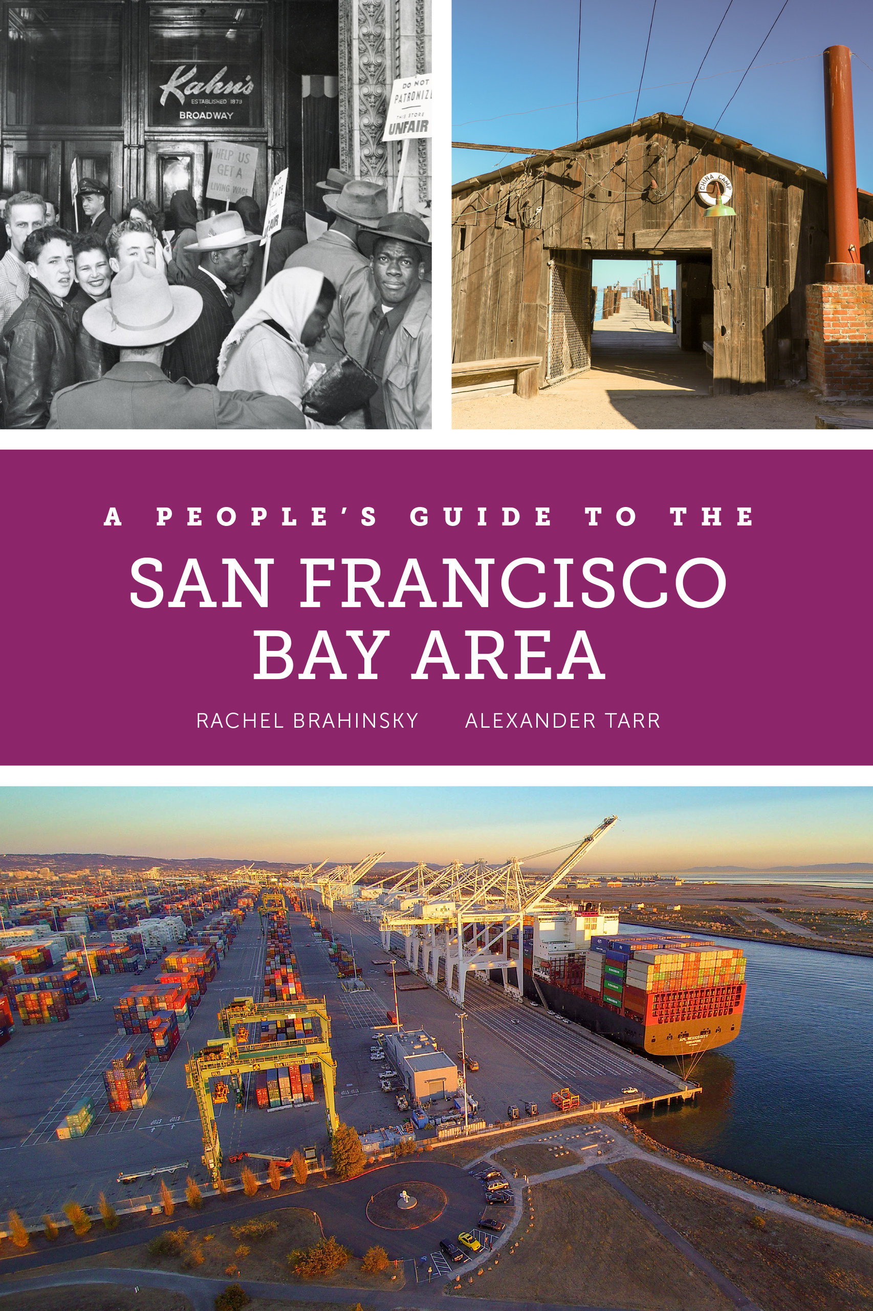 A People's Guide to the San Francisco Bay Area (A People's Guide Series - volume 3)