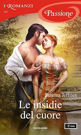 Sabrina Jeffries - Duke Dinasty vol. 02 Le insidie del cuore (2020)