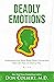 Deadly Emotions by Don Colbert