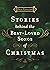Stories Behind the Best-Loved Songs of Christmas: Heartwarming Stories Behind Popular Carols