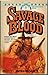 Savage Blood (Outlaw Torn Slater, #2)