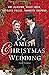 An Amish Christmas Wedding:...