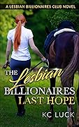 The Lesbian Billionaires Last Hope