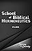 School of Biblical Hermenutics by Andrew Rappaport
