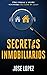 Secretos Inmobiliarios: Com...