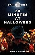 20 Minutes At Halloween