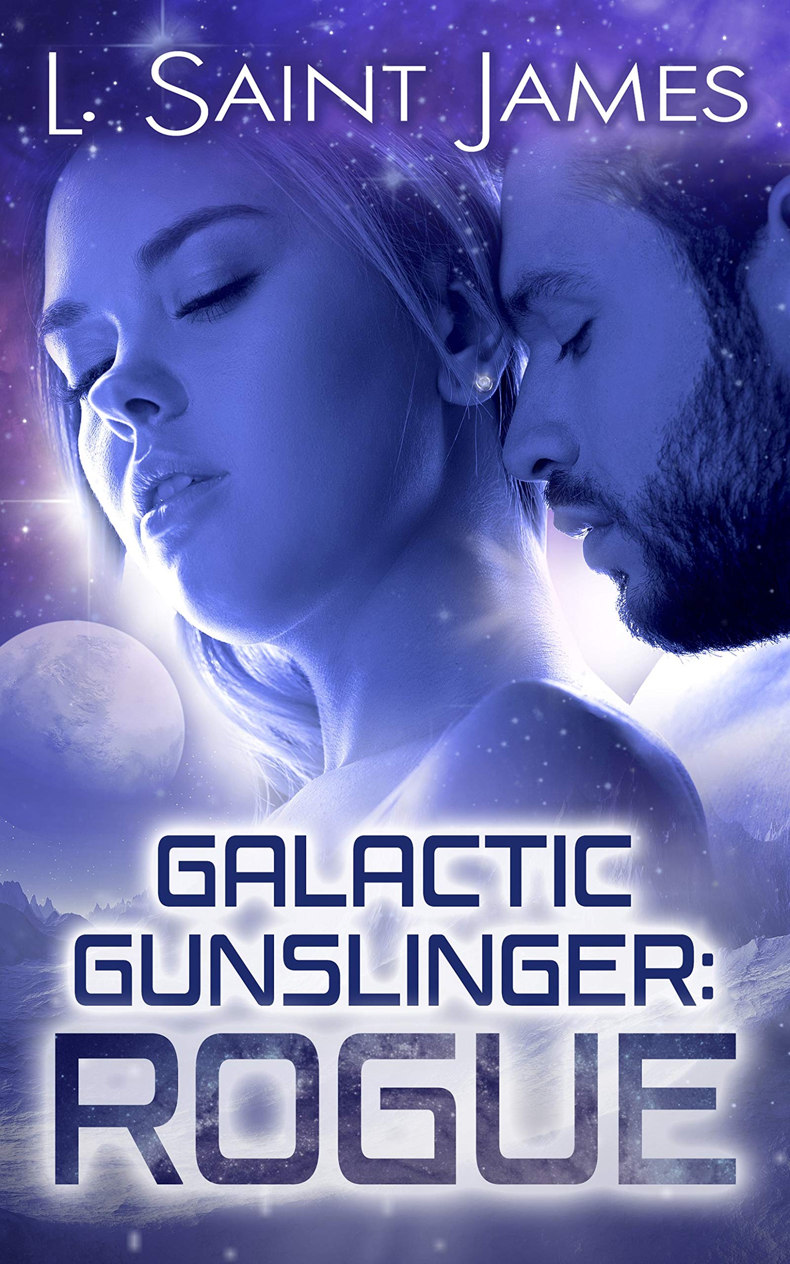 Galactic Gunslinger: Rogue (Kindle Edition)