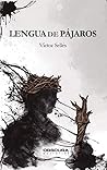 Lengua de pájaros Book cover for Lengua de pájaros