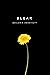 Bleak: A Story of Bullying, Rage, and Survival