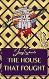 The House That Fo...