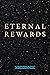 Eternal Rewards