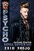 Psycho (Royal Devils MC: Chicago, #2)