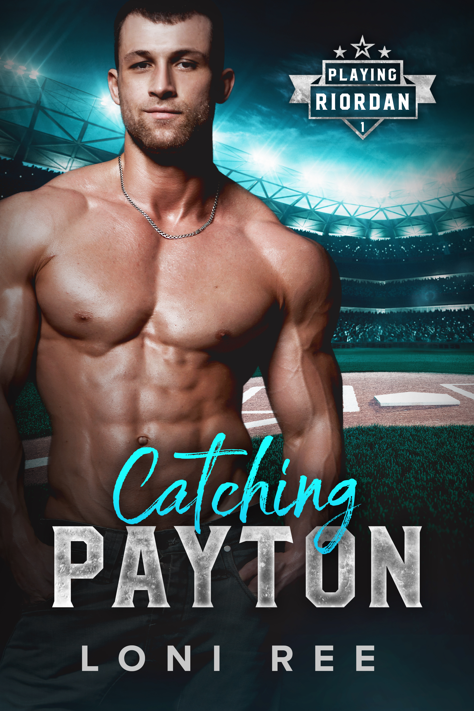 Catching Peyton (Playing Riordan Book 1)