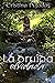 La Druida Olvidada (Sensibles, #1)