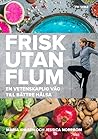 Frisk utan flum :...