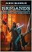 The Brigands by James   McGowan