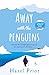 Away with the Penguins by Hazel Prior