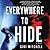 Everywhere to Hide