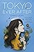 Tokyo Ever After