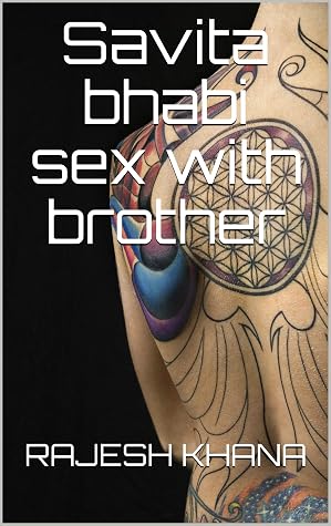 Savita bhabi sex with brother