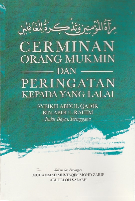 Cerminan Orang Mukmin dan Peringatan kepada yang Lalai