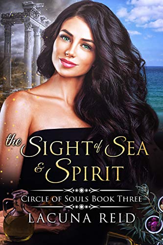 The Sight of Sea and Spirit (Circle of Souls, #3)